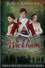 Wickham (Pride & Prejudice Continues #3)
