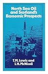 North Sea Oil and Scotland's Economic Prospects