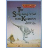 The Sing-Song of Old Man Kangaroo (Just So Stories)