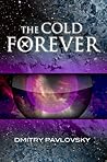 The Cold Forever