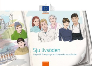 Sju livsöden - Vägen till framgång med Europeiska socialfonden (Paperback)
