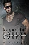 Beautiful Bounty by M.J. Nightingale