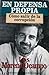 En defensa propia - Cómo salir de la corrupción