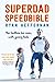 Superdad Speedbible: A High Performance Toolbox for Dads with young Kids