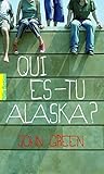 Book cover for Qui es-tu Alaska?
