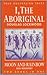 I, The Aboriginal / Moon and Rainbow by Douglas Lockwood