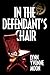 In the Defendant's Chair
