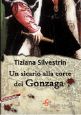 Un sicario alla corte dei Gonzaga (Paperback)