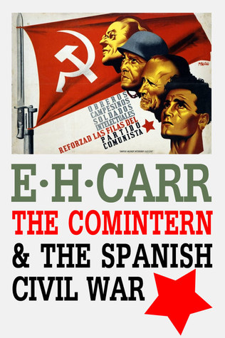 The Comintern and the Spanish Civil War (Hardcover)
