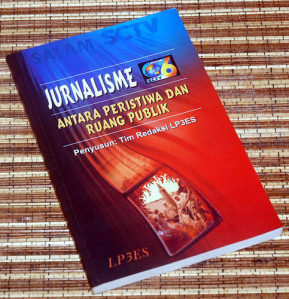 Jurnalisme Liputan 6 : Antara Peristiwa dan Ruang Publik