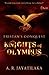 Knights Of Olympus by Ashan Jayatilaka