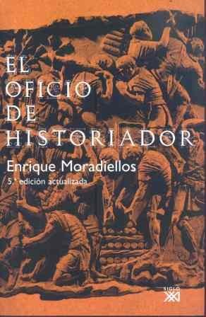 El oficio de historiador (Paperback)
