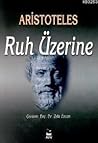Ruh Üzerine by Aristotle