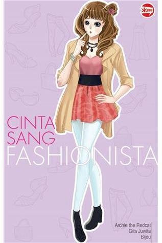 Cinta Sang Fashionista