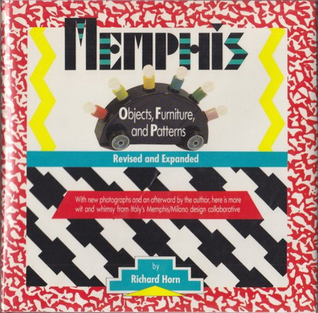 Memphis: Objects, Furniture, and Patterns: Revised and Expanded (Hardcover)