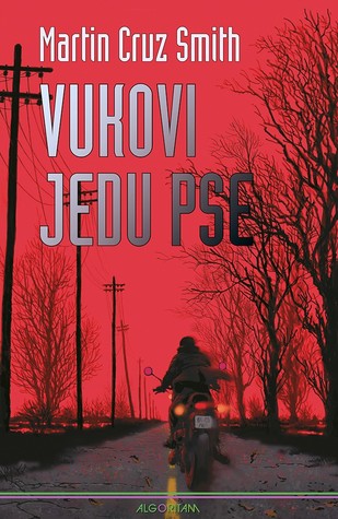 Vukovi jedu pse (Arkady Renko, #5)