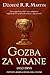 Gozba za vrane (deo prvi) (Pesma leda i vatre, #4)