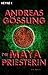 Die Maya Priesterin