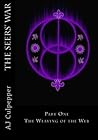 The Weaving of the Web (The Seers' War #1)