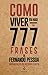 Como Viver (ou não) em 777 Frases de Fernando Pesssoa
