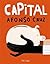 Capital by Afonso Cruz Capital by Afonso Cruz