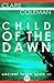 Child of the Dawn (Ancient Tahiti #3)