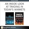 An Inside Look at Trading in Today's Markets (Collection)