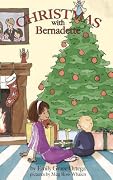 Christmas with Bernadette
