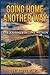 Going Home Another Way by Mary E. Sims