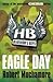 Eagle Day by Robert Muchamore Eagle Day by Robert Muchamore