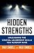 Hidden Strengths: Unleashin...