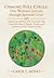 Coming Full Circle: One Woman's Journey through Spiritual Crisis: Memoirs of a Woman Who Found Her Way Out of the Maze of Bipolar Disorder and Learned to Create a Balanced Life.