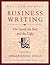 Business Writing: The Good,...