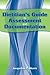 Dietitian's Guide to Assessment and Documentation: .