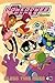Bless This Mess (Powerpuff ...