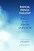 Radical French Thought and ...