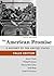The American Promise, Value Edition, Combined Volume by James L. Roark