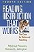 Reading Instruction That Works: The Case for Balanced Teaching