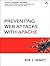 Preventing Web Attacks with Apache