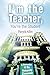 I'm the Teacher, You're the Student: A Semester in the University Classroom