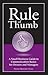 Rule of Thumb: A Guide to Communication Basics for Business Owners & Managers (Rule of Thumb Series)