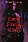 Bound Through Blood
