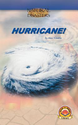 Hurricane!: By Alan Venable (Start-to-finish books)