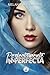 Perfectamente Imperfecta by Melanie Alexander