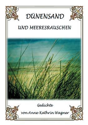 Dünensand und Meeresrauschen (German Edition)
