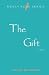 The Gift: Molly Rose Series...