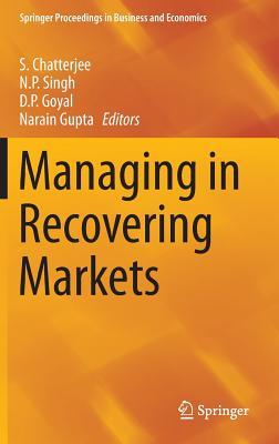 Managing in Recovering Markets (Springer Proceedings in Business and Economics)