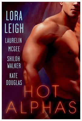 Hot Alphas (includes: Wounded Warriors #3; Secrets & Shadows #0.5)