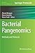 Bacterial Pangenomics: Methods and Protocols (Methods in Molecular Biology, 1231)