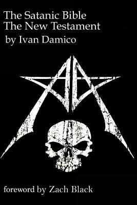 The Satanic Bible- The New Testament book one